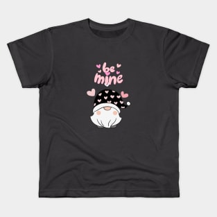 Be Mine Valentines Day Gnome Kids T-Shirt